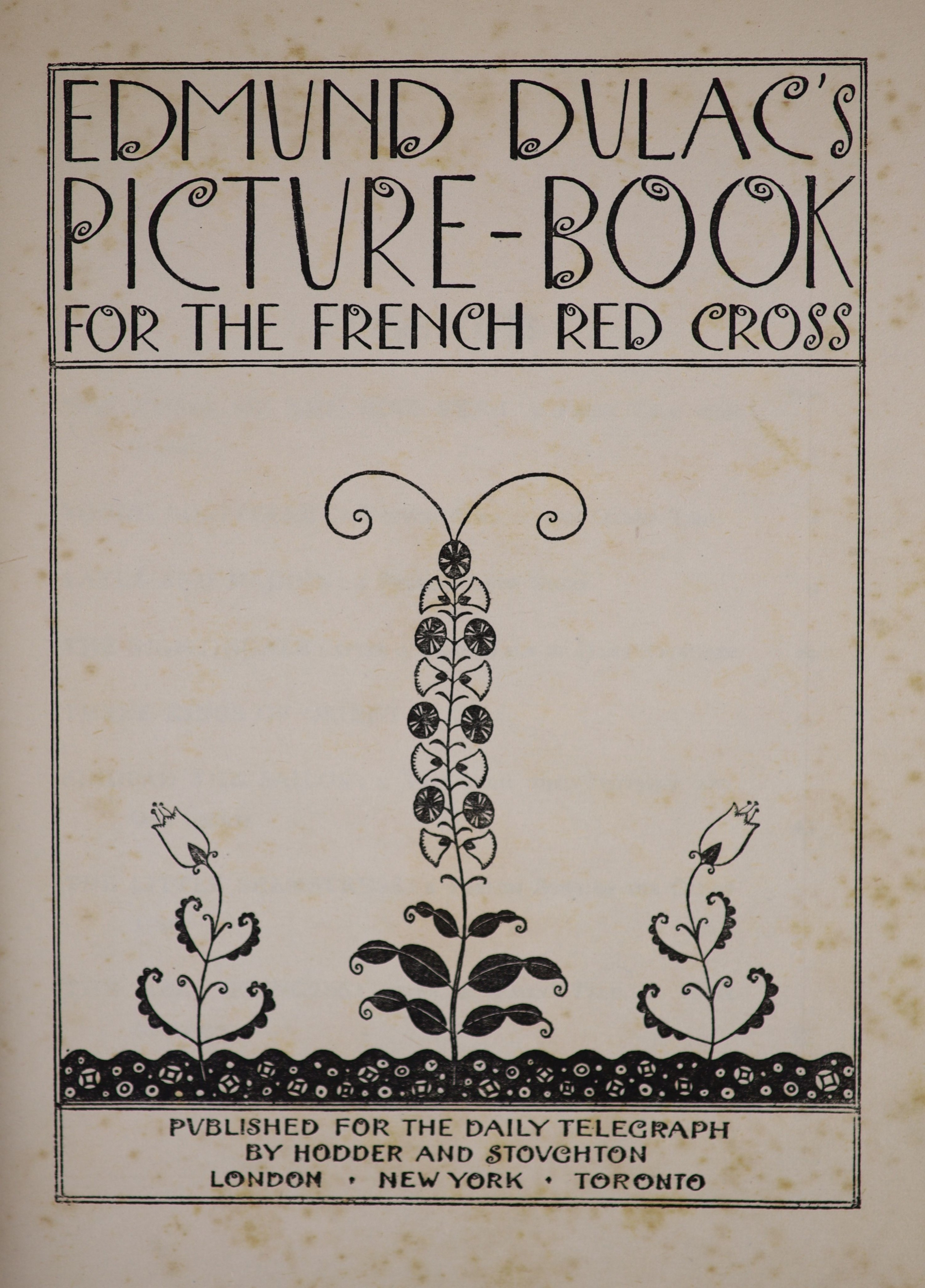 Dulac, Edmund - Picture Book for the French Red Cross, 4to, original olive-tan cloth, with 19 tipped-in colour plates and portrait, Hodder and Stoughton, London [c. 1915]